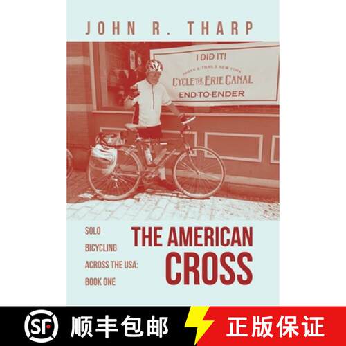 【3-4周达】精装 The American Cross: Solo Bicycling Across the USA: Book One [9798385002054]