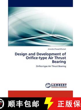 预订 Design and Development of Orifice-Type Air Thrust Bearing [9783847341994]
