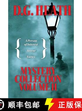 预订 D.G. Heath Mystery Collection Vol. II [9780991144488]