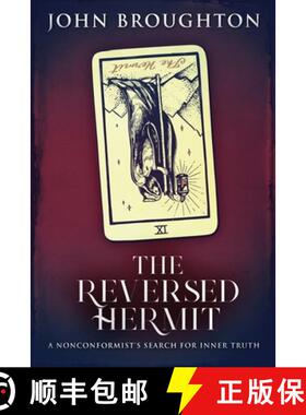 【3-4周达】The Reversed Hermit: A Nonconformist's Search For Inner Truth [9784824153227]