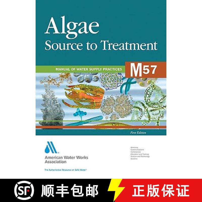 【3-4周达】Algae Source to Treatment (M57): Awwa Manual of Water Supply Practice [9781583217870]