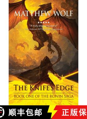 【3-4周达】The Knife's Edge: The Ronin Saga [9780989148313]