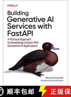 【3-4周达】Building Generative AI Services with Fastapi: A Practical Approach to Developing Context-R... [9781098160302]