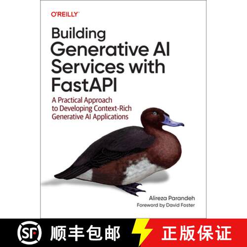 【3-4周达】Building Generative AI Services with Fastapi: A Practical Approach to Developing Context-R... [9781098160302]