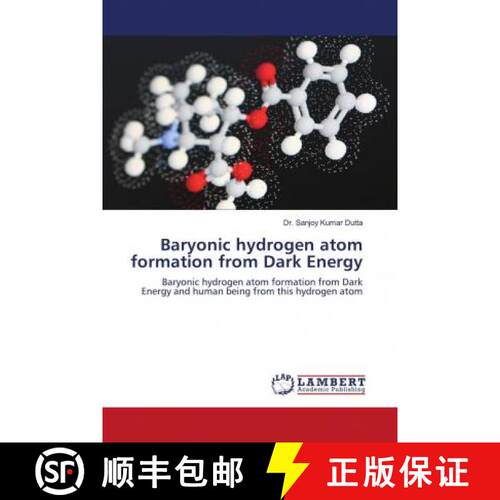 预订 Baryonic hydrogen atom formation from Dark Energy [9786203196528]