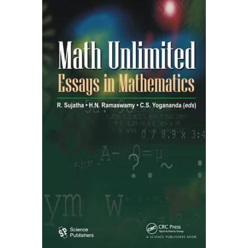 【4周达】Math Unlimited: Essays in Mathematics [9781138442030] 书籍/杂志/报纸 原版其它 原图主图