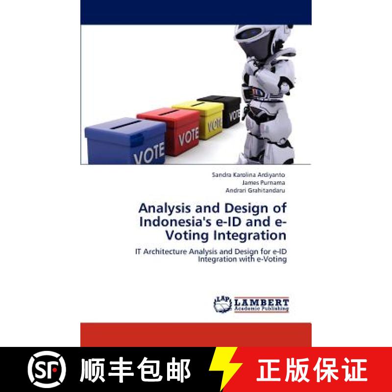 预订 Analysis and Design of Indonesia's E-Id and E-Voting Integration [9783847375166]