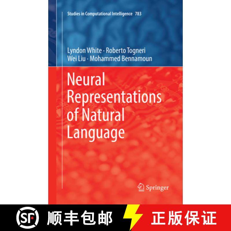 【3-4周达】Neural Representations of Natural Language [9789811343209]