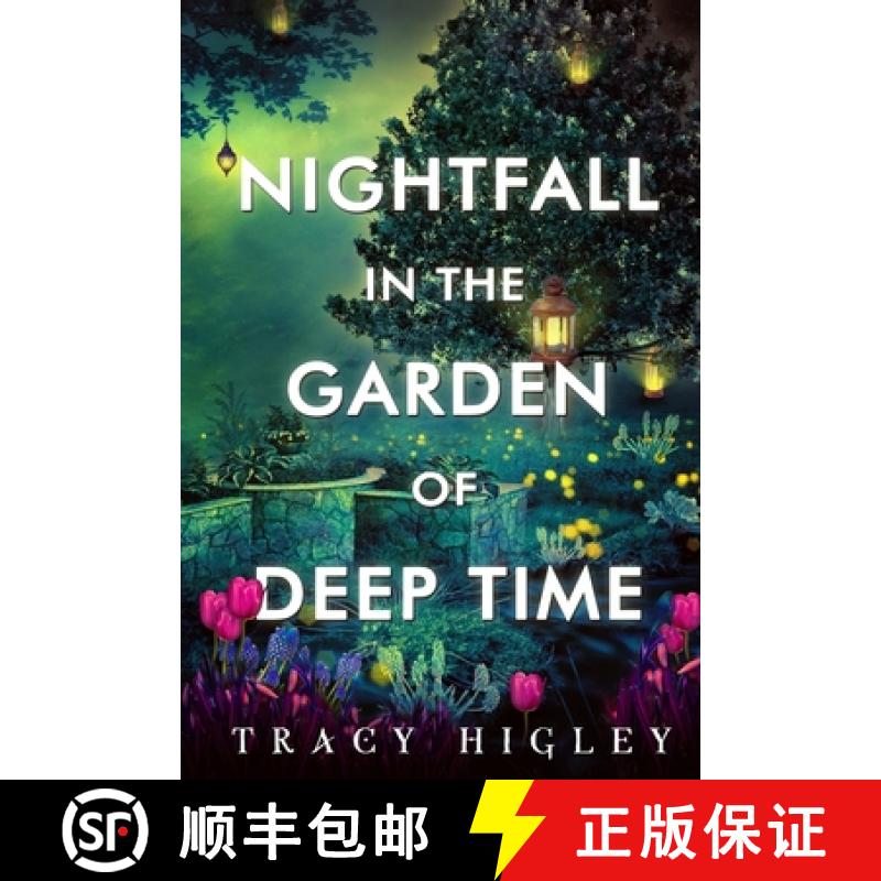预订 Nightfall in the Garden of Deep Time [9798330394784]