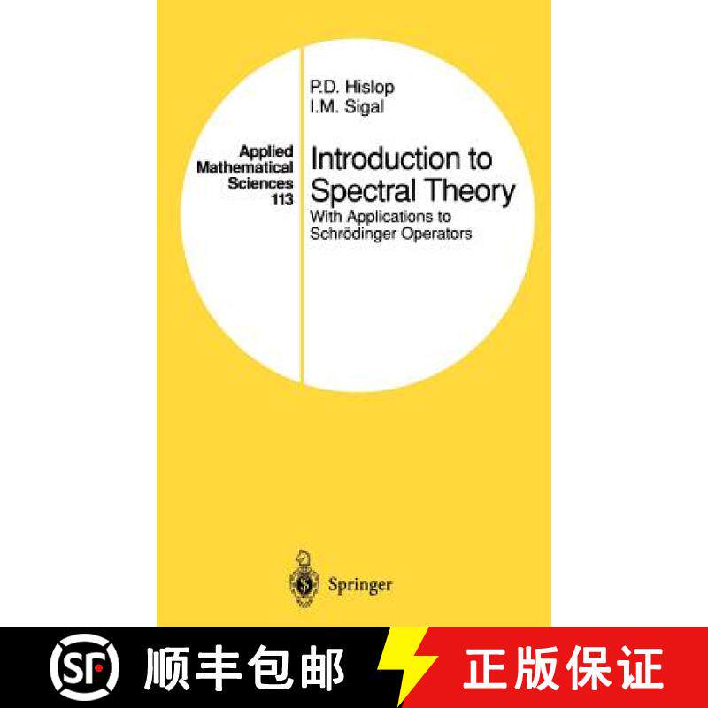 【3-4周达】Introduction to Spectral Theory : With Applications to Schrödinger Operators [9780387945019]