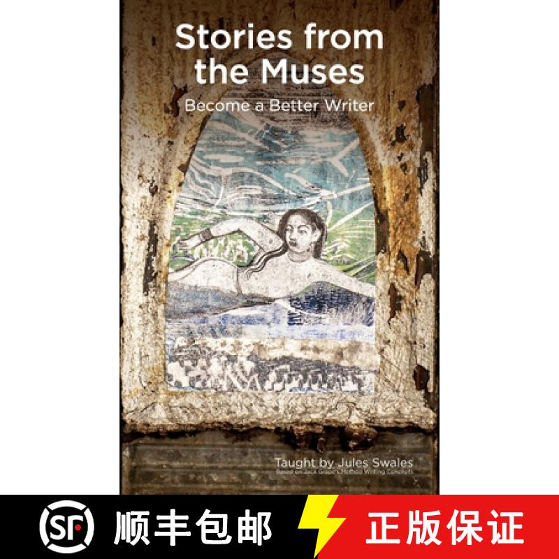 【3-4周达】Stories from the Muses: Become A Better Writer [9781838333034]