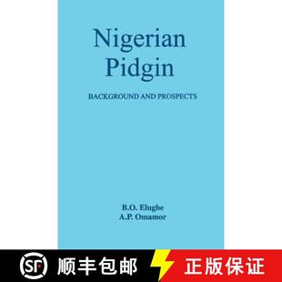 Nigerian Pidgin. Background Prospects 4周达 and 9789781291739