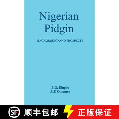 【3-4周达】Nigerian Pidgin. Background and Prospects [9789781291739]