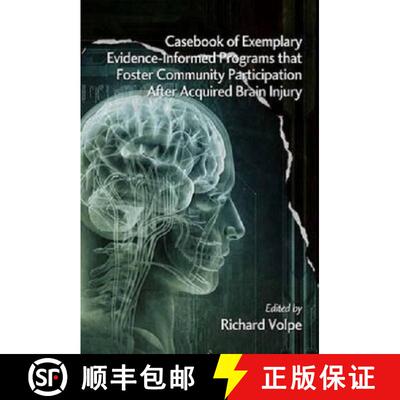 【3-4周达】Casebook of Exemplary Evidence–Informed Programs That Foster Community Participation Afte... [9781623962890]