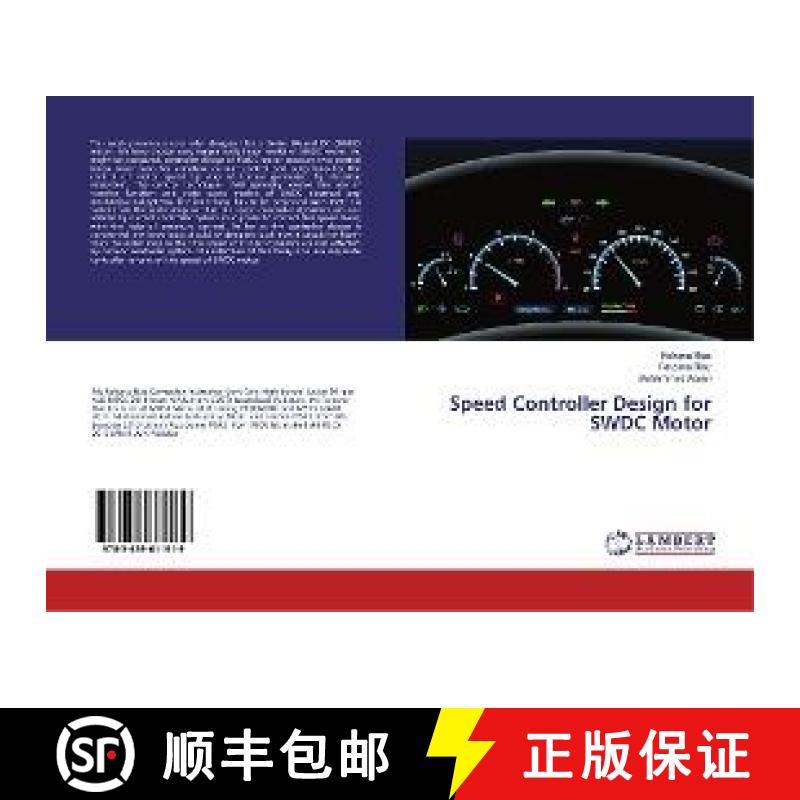 预订 Speed Controller Design for SWDC Motor [9783659611919]
