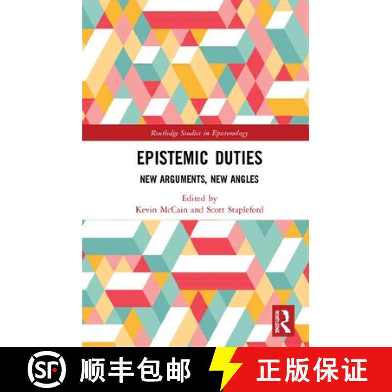 【3-4周达】Epistemic Duties : New Arguments, New Angles [9780367141103]