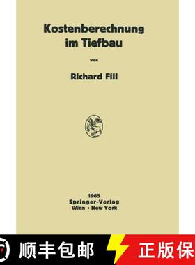 【3-4周达】Kostenberechnung im Tiefbau : Ein Hilfsbuch für die Kalkulation von Tiefbauarbeiten [9783709181201]