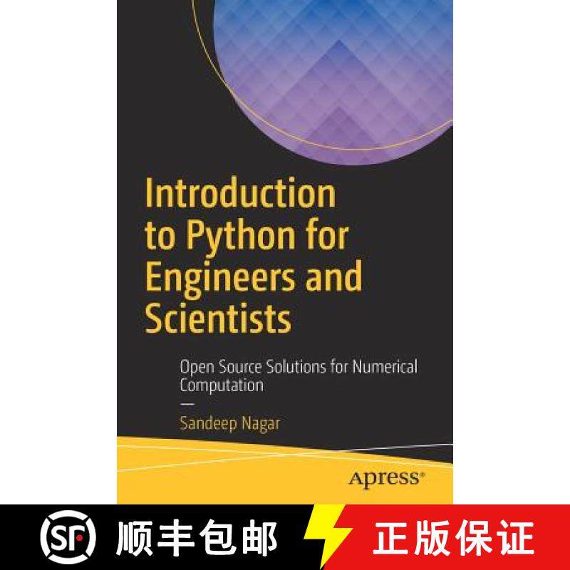 预订 Introduction to Python for Engineers and Scientists : Open Source Solutions for Numerical Comput... [9781484232033]