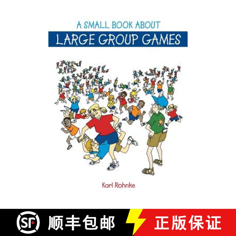 【3-4周达】A Small Book about Large Group Games [9780787297046]