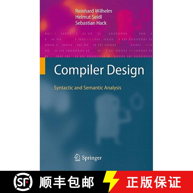 【3-4周达】Compiler Design : Syntactic and Semantic Analysis [9783642175398]