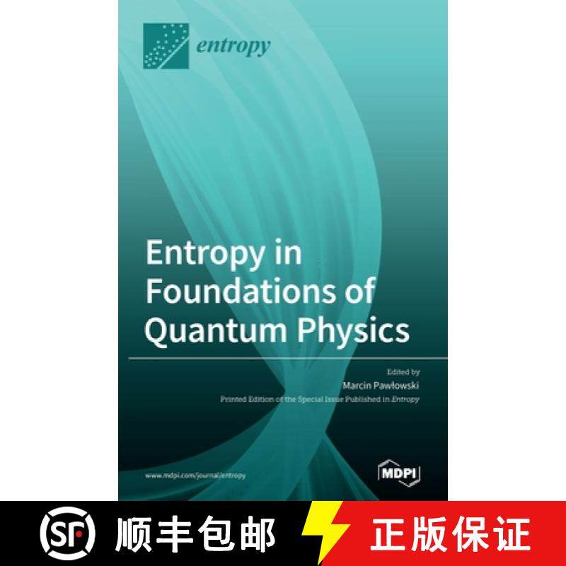 【3-4周达】Entropy in Foundations of Quantum Physics [9783039289516]