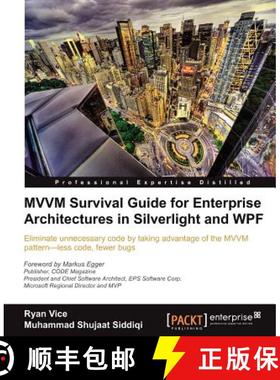 预订 MVMM Survival Guide for Enterprise Architectures in Silverlight and WPF [9781849683425]