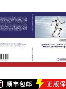预订 Dynamics and Control of a Novel Constrained Biped [9783330343160]