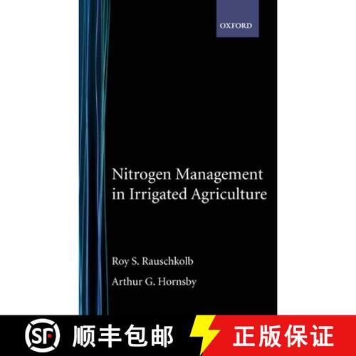 【3-4周达】精装 Nitrogen Management in Irrigated Agriculture [9780195078350]