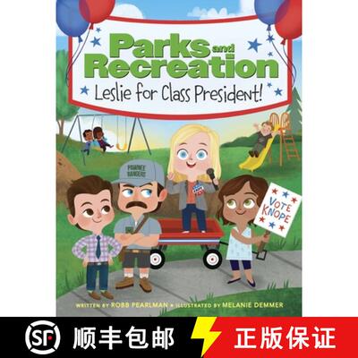Parks and Recreation: Leslie for Class President! [9780316428651]