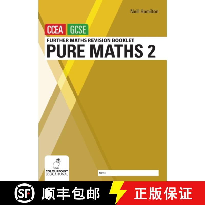 【2-3周达】Further Mathematics Revision Booklet for CCEA GCSE: Pure Maths 2 [9781780733173]
