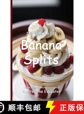 预订 It's Time to Eat Banana Splits [9798330654413]