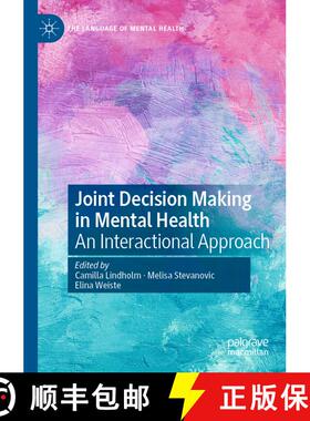 【3-4周达】Joint Decision Making in Mental Health : An Interactional Approach (1st ed. 2020) (1st ed.... [9783030435332]