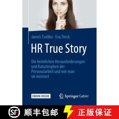 【3-4周达】HR True Story: Die heimlichen Herausforderungen und Katastrophen der Personalarbeit und wi... [9783658256548]