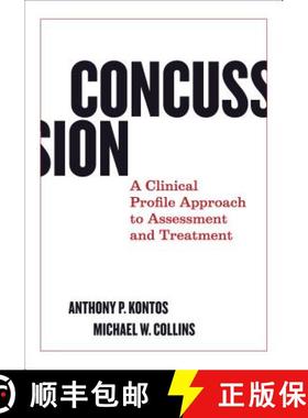 【3-4周达】Concussion: A Clinical Profile Approach to Assessment and Treatment [9781433828232]