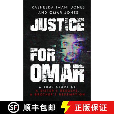 【3-4周达】Justice For Omar: A True Story of A Sister's Resolve, A Brother's Redemption [9781945873171]