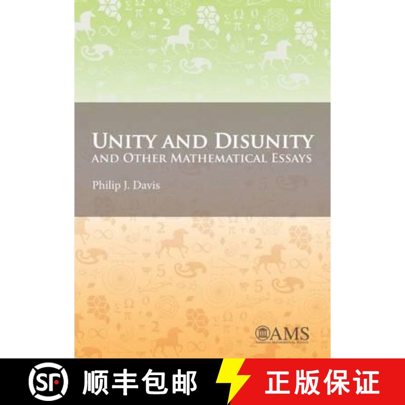 【3-4周达】Unity and Disunity and Other Mathematical Essays [9781470420239]
