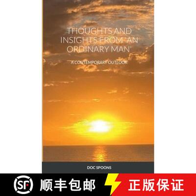 【3-4周达】Thoughts and Insights from 'an Ordinary Man': A Contemporary Outlook [9781387615896]