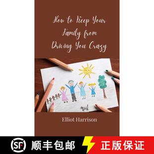 【3-4周达】How to Keep Your Family from Driving You Crazy [9783690858861]