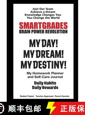 预订 SMARTGRADES MY DAY! MY DREAM! MY DESTINY! Homework Planner and Self-Care Journal (150 Pages): SM... [9798869073693]
