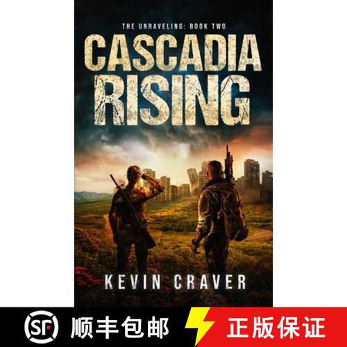 【3-4周达】Cascadia Rising: The Unraveling: Book Two [9798988216612]