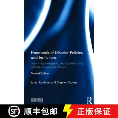 【3-4周达】精装 Handbook of Disaster Policies and Institutions: Improving Emergency Management and Cl... [9781849713504]
