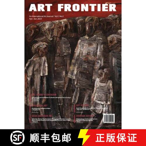 【3-4周达】Art Frontier《藝術前沿》（2）/2023: Issn: ... [9798869059642]