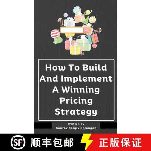 【3-4周达】How To Build And Implement A Winning Pricing Strategy [9798223527787]