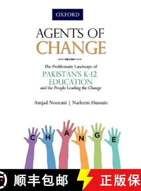 【3-4周达】Agents of Change: The Problematic Landscape of Pakistans K-12 Education and the People Lea... [9780190705503]