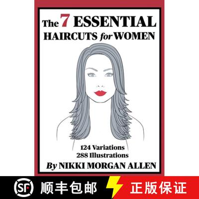 【3-4周达】The 7 ESSENTIAL HAIRCUTS for WOMEN [9798985039719]