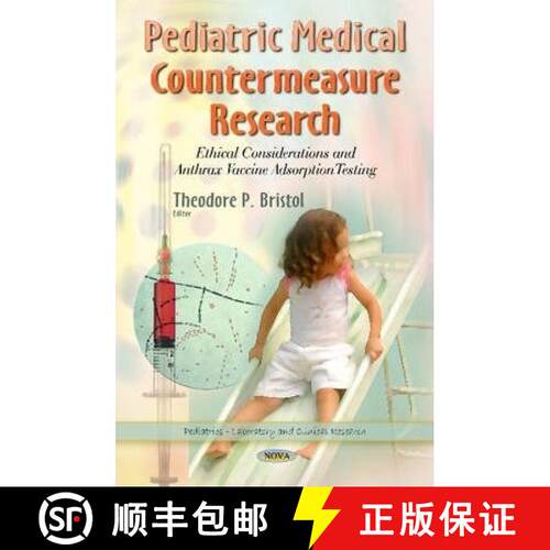 【3-4周达】精装 Pediatric Medical Countermeasure Research: Ethical Considerations and Anthrax Vaccine... [9781631171826]