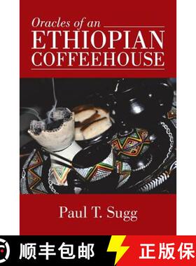 预订 Oracles of an Ethiopian Coffeehouse [9781491777152]