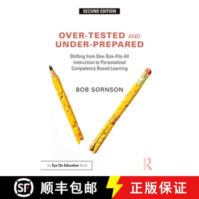 【3-4周达】Over-Tested and Under-Prepared: Shifting from One-Size-Fits-All Instruction to Personalize... [9781032254623]