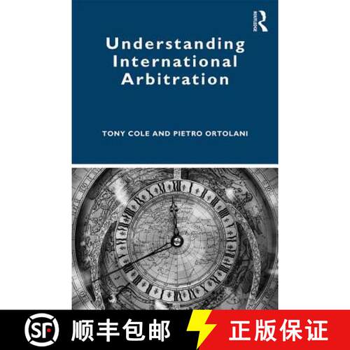 【3-4周达】Understanding International Arbitration [9781138806047]