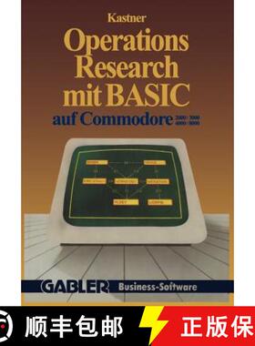 【3-4周达】Operations Research mit BASIC auf Commodore 2000/3000, 4000/8000 : 12 vollständige Programme [9783409192026]